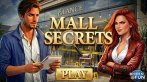 A Secrets of the Mall egy rejtélyekkel teli tárgykeresős játék, amelyben Ethan Cole, egy modern bevásárlóközpont menedzserének szerepébe bújsz. Ethanként az a feladatod, hogy fenntartsd a rendet és a szervezettséget, miközben furcsa esemé...